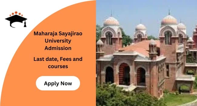 MSU Baroda Admission