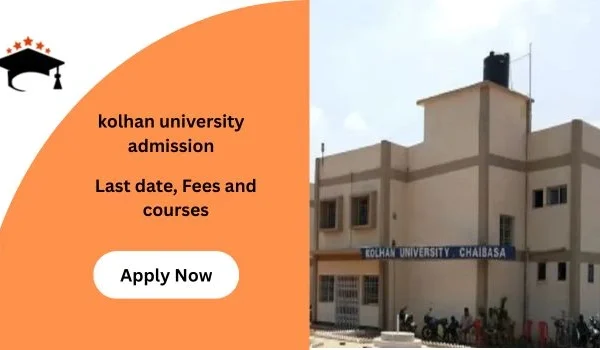 Kolhan University Admission