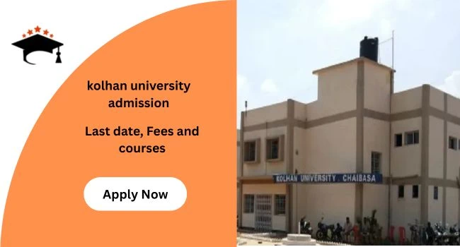 Kolhan University Admission