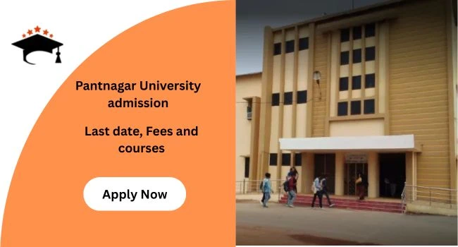 Pantnagar University admission