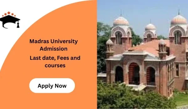Madras University Admission
