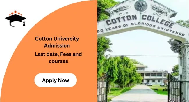 Cotton University Admission