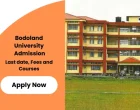 Bodoland University Admission