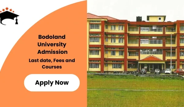 Bodoland University Admission