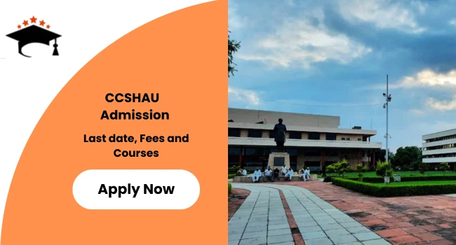 CCSHAU Admission