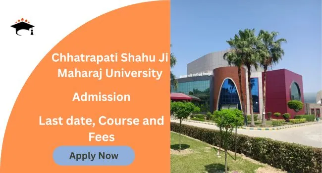 CSJMU Admission