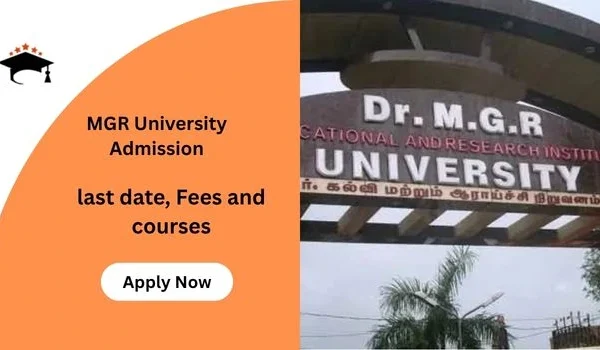 MGR University Admission