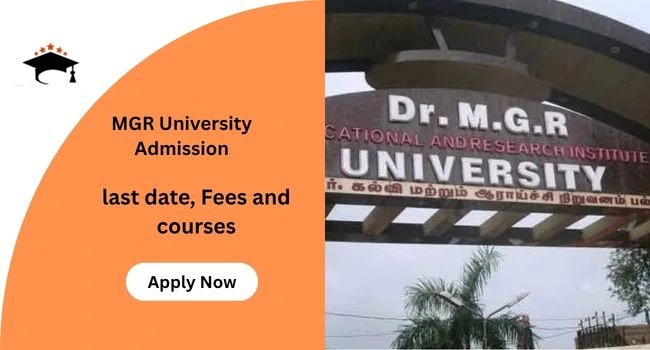 MGR University Admission