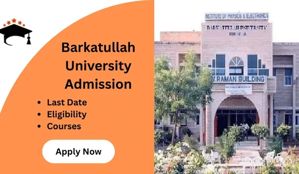 Barkatullah University Admission