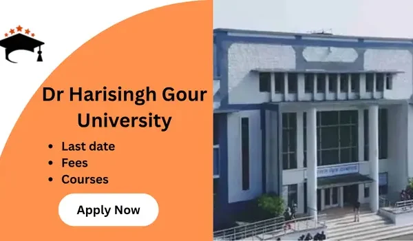 Dr Harisingh Gour University Admission