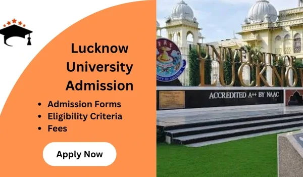 Lucknow University Admission