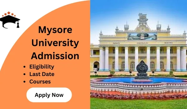 Mysore University Admission