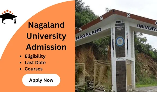 Nagaland University Admission