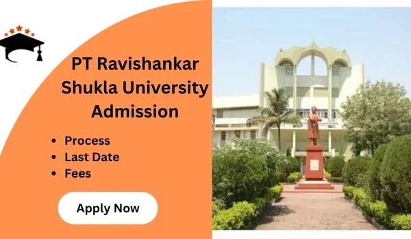 PT Ravishankar Shukla University Admission