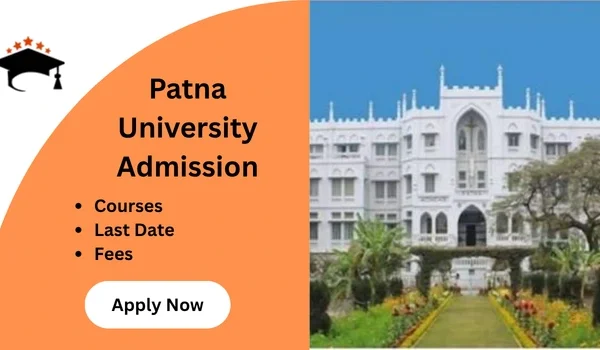 Patna University Admission