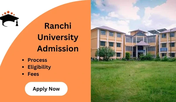 Ranchi University Admission